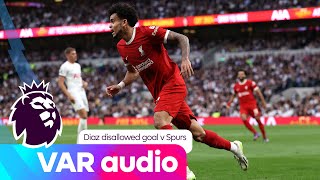 FULL VAR AUDIO Luis Diaz DISALLOWED goal  Astro SuperSport [upl. by Schug]