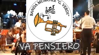 VA PENSIERO  G Verdi  Banda Musicale quotGVerdiquot Terralba [upl. by Sadick]