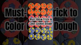 MustKnow Trick to Color Cookie Dough cookies baking tipsandtricks [upl. by Dez639]