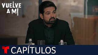 Vuelve a Mí  Capítulo 53 Las costuras de Braulio  Telemundo [upl. by Aciemaj]