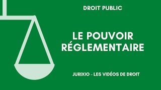 Le pouvoir réglementaire règlements autonomesrèglements dapplication [upl. by Nial]