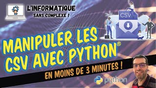 Manipuler des fichier CSV avec Python® [upl. by Esau98]