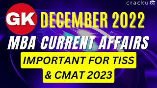 December GK 2022 Current Affairs  GK For MBA Exams CMAT TISSNET [upl. by Eba]