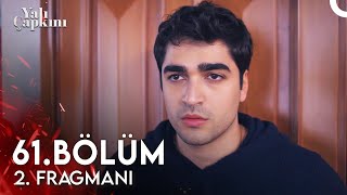 Yalı Çapkını 61 Bölüm 2 Fragmanı  Çok Üzdüm Onu [upl. by Nahtahoj]