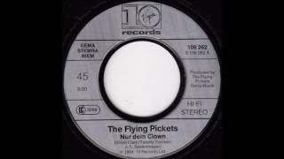 The Flying Pickets  Nur dein Clown [upl. by Nered]