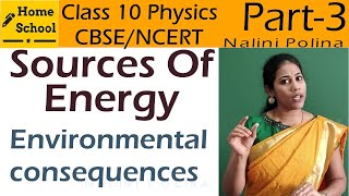 Sources Of Energy Class 10 Physics NCERT CBSE Part3 [upl. by Nahtnaoj]