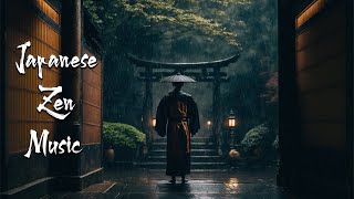 A Rainy Day at The Temple  Japanese Zen Music  Japanese Flute Music For Soothing Meditation [upl. by Nnylimaj]