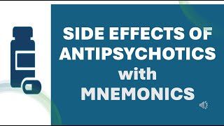 SIDE EFFECTS OF ANTIPSYCHOTICS with MNEMONICS [upl. by Melcher438]