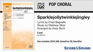 Sparklejollytwinklejingley arr Andy Beck – Score amp Sound [upl. by Messere]