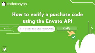 How to verify a purchase code using the Envato API in 2024  Codecanyon [upl. by Arikahc]