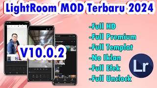 Update Terbaru LightRoom MOD V1002  LightRoom MOD Terbaru 2024 LightRoom MOD [upl. by Tarrant]