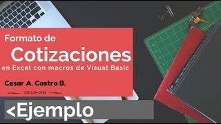 Formato de cotizaciones en Excel  macros VBA  03 Ejemplo [upl. by Celie601]