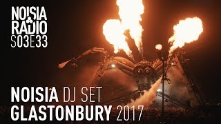 Noisia Radio S03E33 Noisia DJ Set At Glastonbury 2017 [upl. by Nosinned]