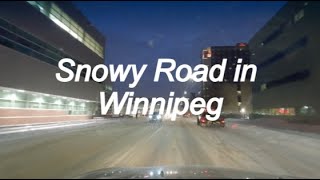 Snowy Road in December Morning Driving Winnipeg Manitoba Canada 4K 24fps HD Video [upl. by Gaye]