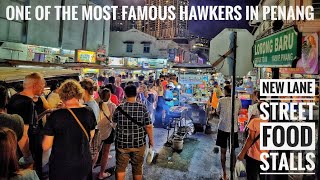 ONE OF THE MOST FAMOUS HAWKERS IN PENANG  NEW LANE STREET FOOD STALLS  NIGHT  FOOD  MALAYSIA [upl. by Pollard686]