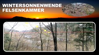 🌓☀️WINTERSONNEWENDE FELSENKAMMER🌟🌓Astronomische Funktion und himmlische Ereignisse als Zeitmarker🌙 [upl. by Boys]