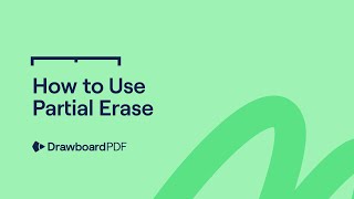 Drawboard PDF  How to use Partial Erase [upl. by Gretchen]