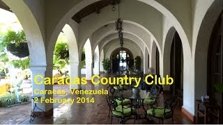 Glimpses of Caracas Country Club [upl. by Sybley606]