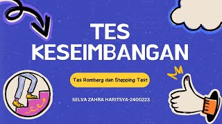 Tes Keseimbangan Romberg Test and Stepping TestSelva Zahra Haritsya 2400223 [upl. by Montagu]