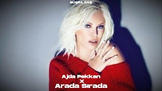 Ajda Pekkan  Arada SÄ±rada Tayfur Arslan Remix [upl. by Delcina961]