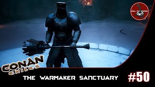 Conan Exiles  50  The Warmaker Sanctuary Dungeon  poradnik [upl. by Annoit859]