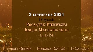 GodzinaCzytań  I Czytanie  3 listopada 2024 [upl. by Neehar47]