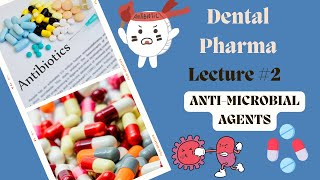 AntiMicrobial Agents Used In Dentistry  Dental Pharma Lecture2  Pharmacology [upl. by Epstein459]