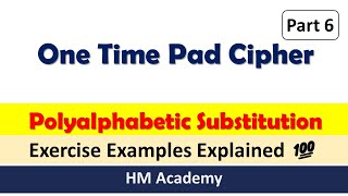 One Time Pad Cipher  Part 6  Polyalphabetic Cipher  Information Security [upl. by Freed]