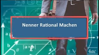 Nenner Rational Machen [upl. by Silado548]