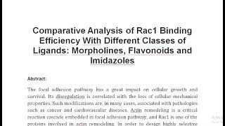 Comparative Analysis of Rac1 Binding Efficiency With Different Classes of Ligands Morpholines Flavo [upl. by Farr341]