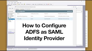 How to Configure ADFS as SAML Identity Provider [upl. by Toffic]