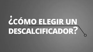 Cómo elegir un descalcificador [upl. by Eislek]