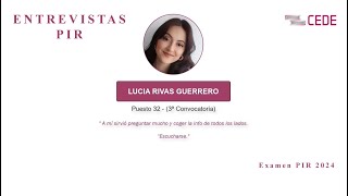 Entrevista PIR CeDe  Lucía Rivas Guerrero puesto 32 examen PIR 2024 [upl. by Wyne]