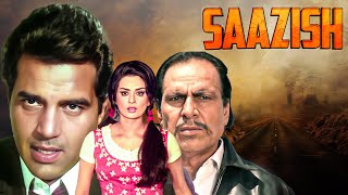 Dharmendra और Saira Banu का जलवा  साज़िश 1975  SAAZISH FULL HINDI ACTION MOVIE  Hindi Old Movie [upl. by Annaiv]