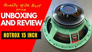 Notrox Pro Audio 15 inch 800 watt Dj speaker review amp Testing  Team Pahadi Star [upl. by Mongeau]