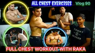 Trainer Ne Lgai Class FULL CHEST WORKOUT WITH RAKA ALL CHEST EXERCISES 😱😱🔥🔥 [upl. by Ordnaxela477]