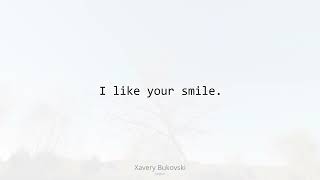 Xavery Bukovski  I like your smile [upl. by Aeneas]