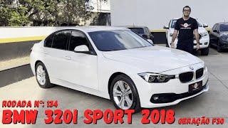 BMW 320I Sport 2018  Avaliação completa  Rodada Nº134 [upl. by Yrrep]