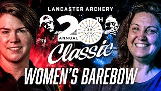 2024 Lancaster Archery Classic  Womens Barebow Finals [upl. by Isidora531]