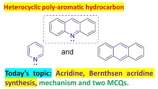 Acridine preparation Bernthsen acridine synthesis and two MCQ by Dr Tanmoy Biswas [upl. by Ndnarb]