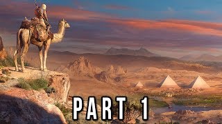 Assassins Creed Origins  Part 1  IT BEGINS HERE [upl. by Mungo]