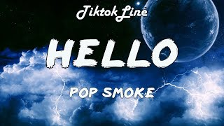 Pop Smoke  Hello Lyrics ft A Boogie Wit Da Hoodie [upl. by Gaivn558]