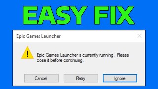 How To Fix Epic Games Launcher is Currently Running Error [upl. by Els213]