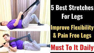 5 Best Stretching Exercises for Leg Quadriceps stretch How to stretch your Legs Calf Stretches [upl. by Senga806]