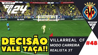 Decisão nos pênaltis na Copa do Rei Modo Carreira Realista VILLARREAL Ep48 [upl. by Orodisi622]