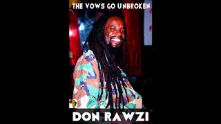 Kenny Rogers THE VOWS GO UNBROKEN Reggae cover by Don Rawzi [upl. by Ontina]