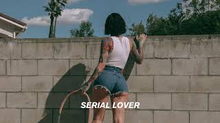 Kehlani  Serial Lover Official Audio [upl. by Diena946]