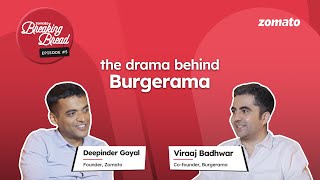 Breaking Bread  Ep 5  Viraaj Badhwar CoFounder Burgerama  Deepinder Goyal Founder zomato [upl. by Areip287]