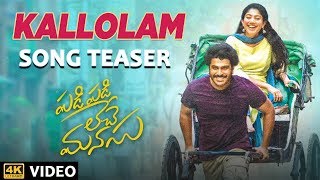 Kallolam Song Teaser  Padi Padi Leche Manasu  Sharwanand Sai Pallavi  Vishal Chandrashekar [upl. by Cyd338]