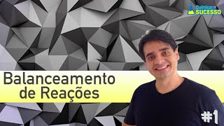 Balanceamento de Reações sem confusão  Tentativas 1  Prof Carlos André [upl. by Killarney]